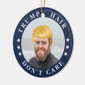 Trump Hair, geef er niets om | Foto van Funny Keramisch Ornament (Links)