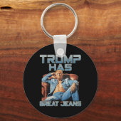 Trump Has Great Jeans Funny Graphic Retro Denim Me Sleutelhanger (Voorkant)