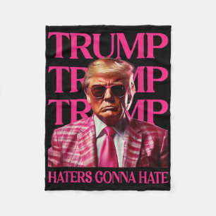 Trump-haters gaan haten, Grappig Trump Roze 2024 Fleece Deken