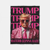 Trump Haters Gonna Hate, Grappig Trump Roze 2024 Fleece Deken (Voorkant)