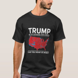 Trump heeft betere berichtgeving dan Republikein V T-shirt