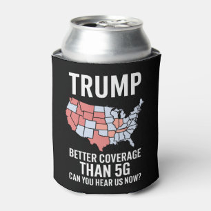 Trump heeft betere dekking dan 5G Kun je ons nu ho Blikjeskoeler