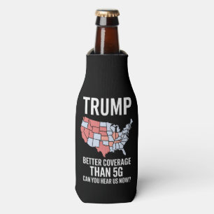 Trump heeft betere dekking dan 5G Kun je ons nu ho Flesjeskoeler