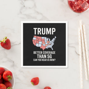 Trump heeft betere dekking dan 5G Kun je ons nu ho Servet