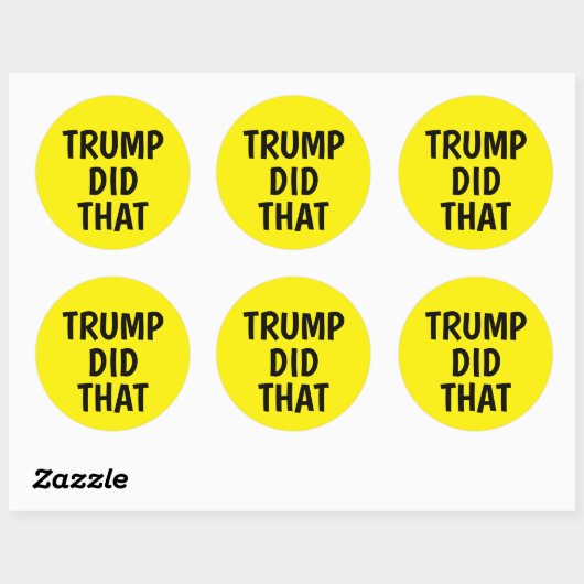 Trump heeft dat gedaan ronde sticker (Vel)