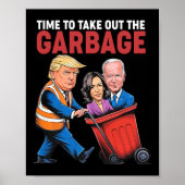 Trump heeft de tijd genomen om de vuilnisbak uit t poster (Voorkant)