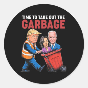 Trump heeft de tijd genomen om de vuilnisbak uit t ronde sticker