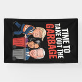 Trump heeft de tijd genomen om de vuilnisbak uit t spandoek (Horizontaal)