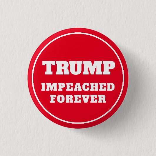 Trump heeft Forever Red Ronde Button 3,2 Cm (Voorkant)