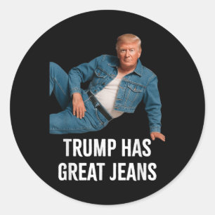 Trump heeft geweldige spijkerbroek Grappig grafisc Ronde Sticker