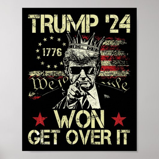 Trump Heeft Gewonnen Accepteer Het 2025 8 Poster (Voorkant)