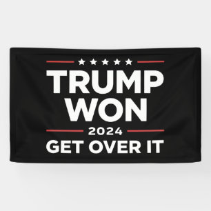 Trump Heeft Gewonnen Kom Er Overheen 2024 Spandoek