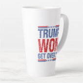Trump Heeft Gewonnen Kom Er Overheen Latte Mok (Rechterhoek)