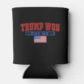 Trump heeft gewonnen, laat maar komen blikjeskoeler (Achterkant)