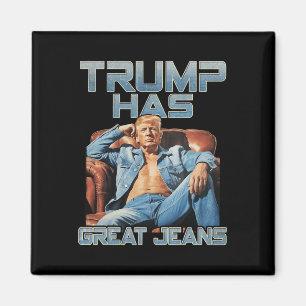 Trump Heeft Grote Jeans Grappige Grafische Retro D Magneet