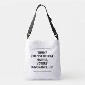 Trump heeft Harris niet verslagen Crossbody Tas (Achterkant)