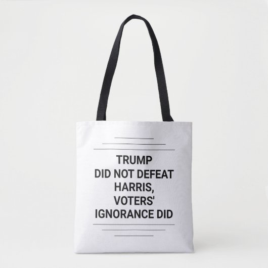Trump heeft Harris niet verslagen Tote Bag (Voorkant)