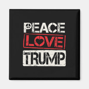 Trump herverkiezing Vrede Liefde Trump  Magneet