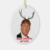 Trump, het ergste kerstcadeau ooit. Keramische orn Keramisch Ornament (Rechts)