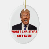 Trump, het ergste kerstcadeau ooit. Keramische orn Keramisch Ornament (Rechts)