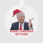 Trump, het ergste kerstcadeau ooit. ornament (voorkant)