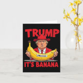 Trump Het is een banaan (ter vergelijking) Grappig Kaart (Gele Bloem)