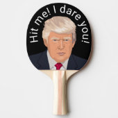 Trump Hit me Ping Pong Tafeltennisbatje (Voorkant)