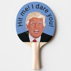 Trump Hit me Ping Pong Tafeltennisbatje