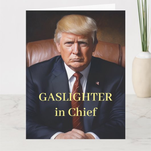 Trump Hoofd Gaslighter Kaart (Voorkant)