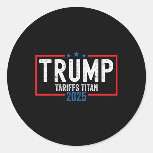 Trump houdt Titan 2025 tegen China Ronde Sticker (Voorkant)