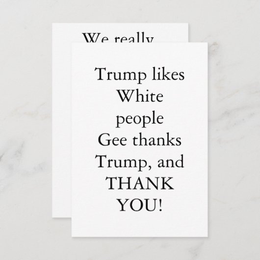 Trump houdt van blanken. bedankkaart (Voorkant / Achterkant)