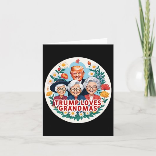 Trump houdt van oma's Oma Moederdag Kaart (Voorkant)