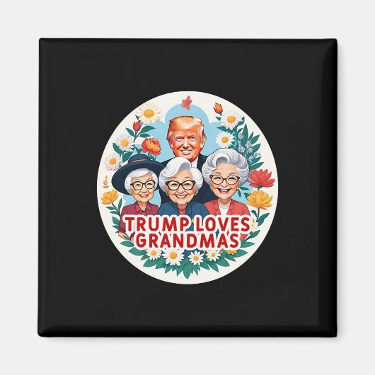 Trump houdt van oma's Oma Moederdag Magneet (Voorkant)