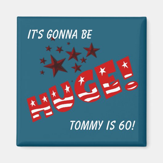 Trump HUGE Verjaardagsfeest Viering Partij Favorie Magneet (Voorkant)