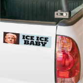 TRUMP ICE ICE BABYBUMPER STICKER (Op Truck)