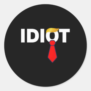 Trump Idioot Anti-Trump Tarieven Protest Handen af Ronde Sticker