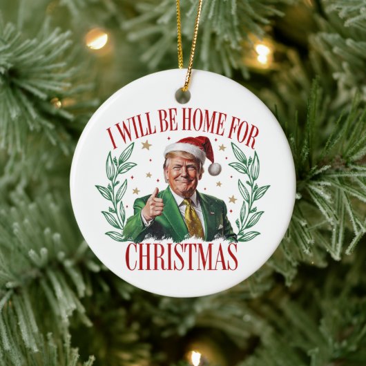 Trump: ik ben thuis voor Kerstmis 2024 Keramisch Ornament (Boom)