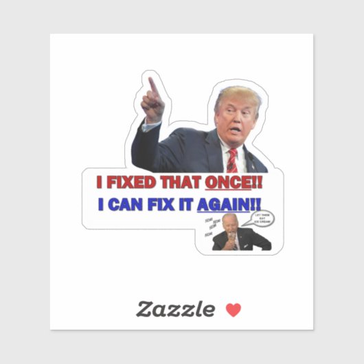 Trump - ik heb dat eens gerepareerd... 4x4 sticker (Vel)