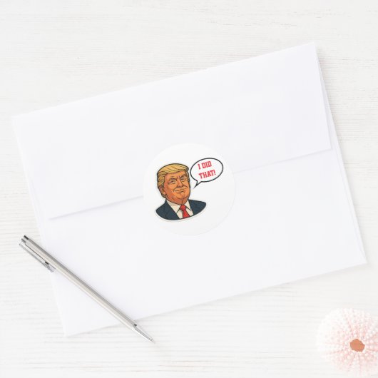 Trump: "Ik heb het gedaan!" Ronde Sticker (Envelop)
