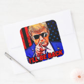 Trump ik kom terug in 2024... ik kom terug. vierkante sticker (Envelop)