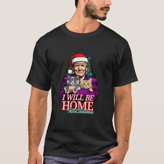 Trump Ik zal thuis zijn voor kerst Grappige Schatt T-shirt (Voorkant)