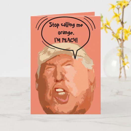 Trump I'm-Peach Grappige Kaart (Gele Bloem)