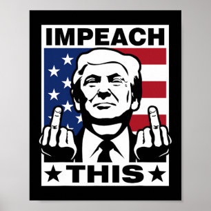 Trump Impeach Dit Usa Vingers Grappig Poster