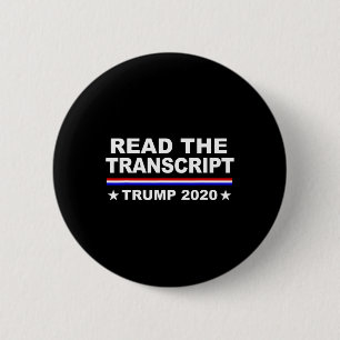 Trump Impeachment Hoax T-shirt Lees het Transcript Ronde Button 5,7 Cm