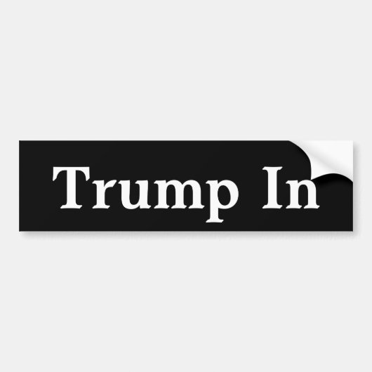 Trump in 2016 Bumpersticker. Bumpersticker (Voorkant)