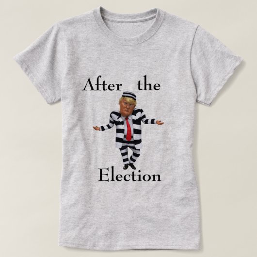 Trump in de gevangenis Draag T-Shirt (Design voorkant)