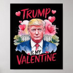 Trump in mijn Valentijn 'Funny Valentijnsdag Daddy Poster
