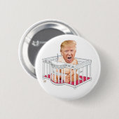 Trump in White House Playpen Ronde Button 5,7 Cm (Voorkant /achterkant)