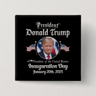 Trump inauguratie dag 2025 47e president van de VS Vierkante Button 5,1 Cm