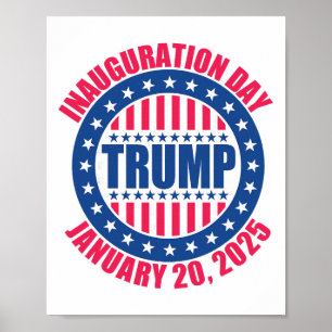 Trump inauguratie dag 2025 Usa patriottisch januar Poster